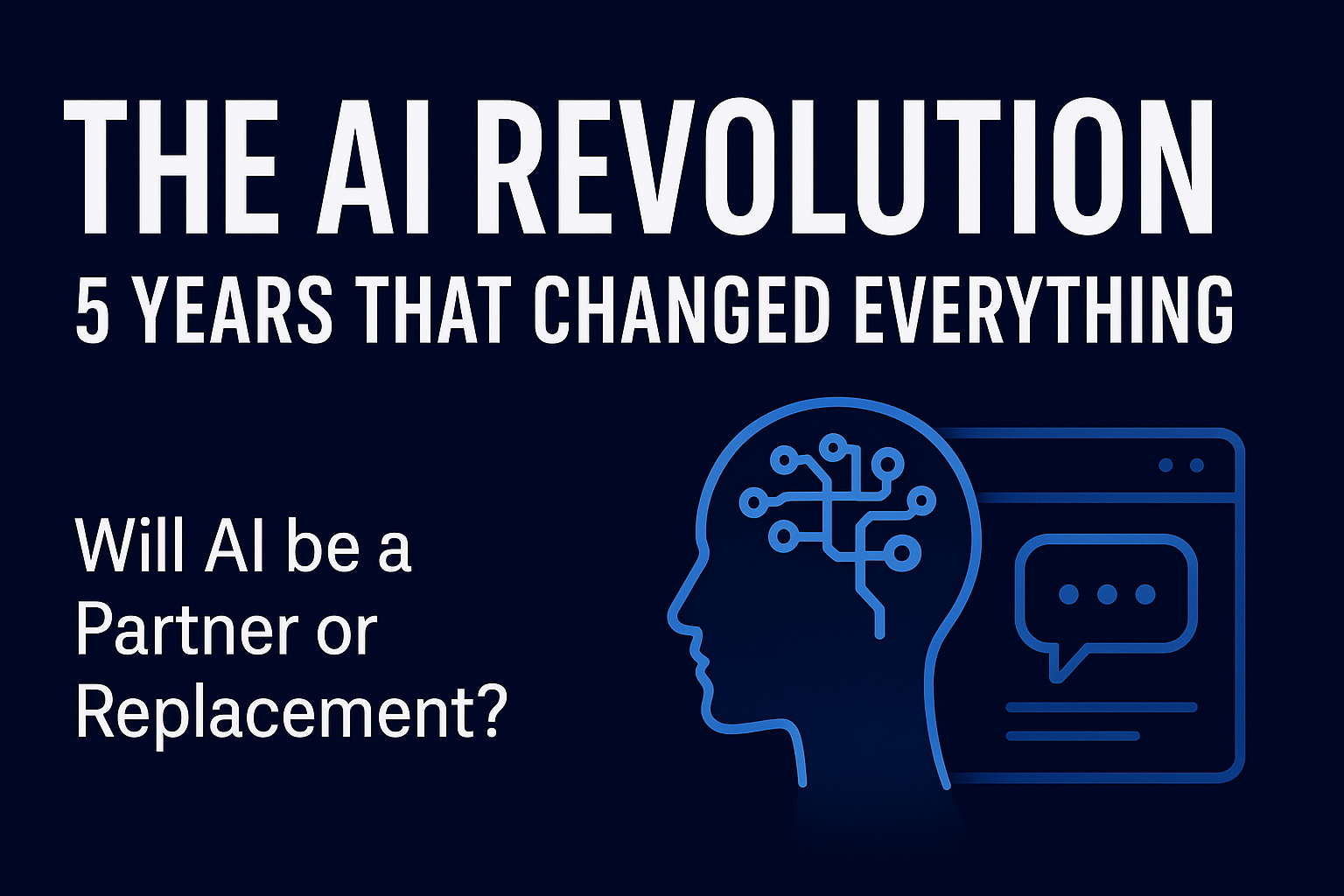 🚀 The AI Revolution: From Transformers to LLMs — How We Got Here and Where We’re Going